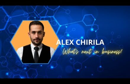 What’s next in business cu Alex Chirila